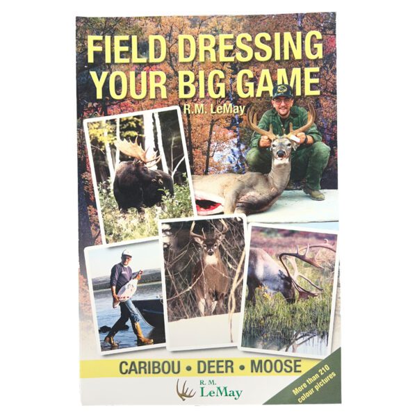Field Dressing Your Big Game